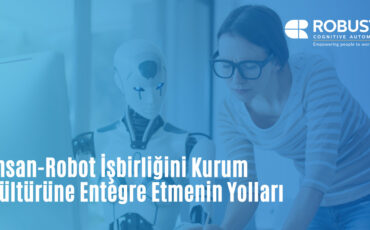 Robusta Insan Robot Isbirligi